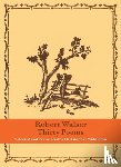 Walser, Robert - Thirty Poems
