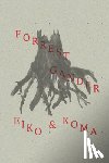 Gander, Forrest - Eiko and Koma