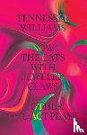 Tennessee Williams, Thomas Keith - Now the Cats With Jeweled Claws and Other One-Act Plays