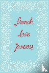 New Directions - French Love Poems