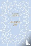 Merton, Thomas - Silence, Joy