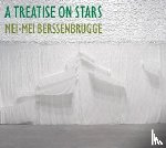 Berssenbrugge, Mei-Mei (New Directions) - A Treatise on Stars