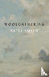 Smith, Patti - Woolgathering