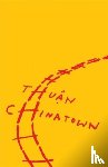 Thuan - CHINATOWN