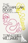 Mitchell, Tom (New Directions Publishing), Williams, Tennessee - Caterpillar Dogs