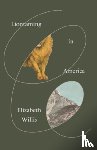 Willis, Elizabeth - Liontaming in America