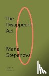Stepanova, Maria - The Disappearing ACT