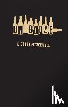 Fitzgerald, F. Scott - On Booze