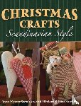 Stenkløv, Tone Merete, Morken, Miriam Nilsen - Christmas Crafts Scandinavian Style