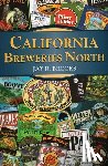Brooks, Jay R - California Breweries North