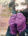 Fulton, Kathryn - Vintage Knit Gloves and Mittens