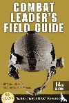 Kirkham, Jeff - Combat Leader's Field Guide