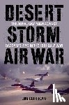 Corrigan, Jim - Desert Storm Air War