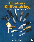 McCreight, Tim - Custom Knifemaking