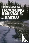 Forrest, Louise B. - Field Guide to Tracking Animals in Snow