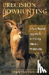 Eberhart, John - Precision Bowhunting A Year Round