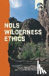 Lamb, Jennifer, Goodrich, Glenn - NOLS Wilderness Ethics