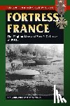 Kaufmann, J. E., Kaufmann, H. W. - Fortress France