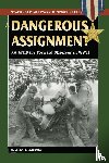 Hanford, William B. - A Dangerous Assignment