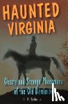 Taylor Jr., L.B. - Haunted Virginia