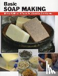 Letcavage, Elizabeth - Basic Soap Making