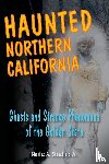 Stansfield, Charles A. - Haunted Northern California
