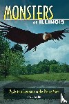 Taylor, Troy - Monsters of Illinois