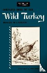Latham, Roger M - Complete Book of the Wild Turkey