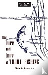 Grove, Alvin R - The Lure and Lore of Trout Fishing