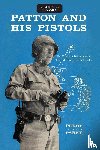 Parke, Perry - Patton and His Pistols