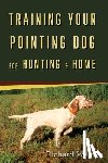 Weaver, Richard - Training Your Pointing Dog