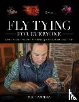 Cammisa, Tim - Fly Tying for Everyone
