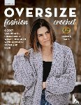Baca, Salena - Oversize Fashion Crochet