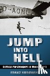 Kurowski, Franz - Jump Into Hell
