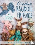 Blase-Van Wagtendonk, Sascha - Crochet Ragdoll Friends