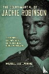 Lanning, Michael Lee - The Court-Martial of Jackie Robinson