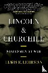 Lehrman, Lewis E. - Lincoln & Churchill