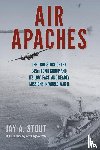 Stout, Jay A. - Air Apaches