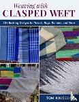 Knisely, Tom - Weaving with Clasped Weft
