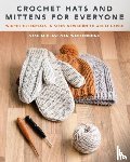 Blase-Van Wagtendonk, Sascha - Crochet Hats and Mittens for Everyone
