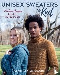 Schellong, Clarissa - Unisex Sweaters to Knit
