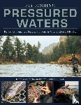 Conklin, Nicholas, Illich, Collins - Fly Fishing Pressured Waters