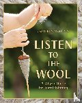 Waltin, Josefin, Waltin, Dan - Listen to the Wool