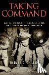 Phillips, Thomas D. - Taking Command