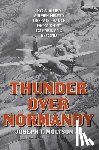 Molyson Jr., Joseph T. - Thunder Over Normandy