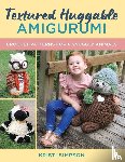 Simpson, Kristi - Textured Huggable Amigurumi