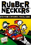 Zimmerman, Robert - Rubberneckers: Everyone's Favorite Travel Game -- A Fun and Entertaining Road Trip Game for Kids, Great for Ages 8+ - Includes a Full Set of Travel-Re