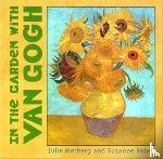 Merberg, Julie, Bober, Suzanne - In the Garden with Van Gogh