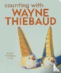Rubin, Susan - Counting with Wayne Thiebaud
