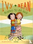Barrows, Annie - Ivy and Bean #5: Bound to be Bad